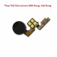 Thay Thế Sửa Lenovo Tab 4 8 Mất Rung, Liệt Rung Lấy Liền Tại HCM